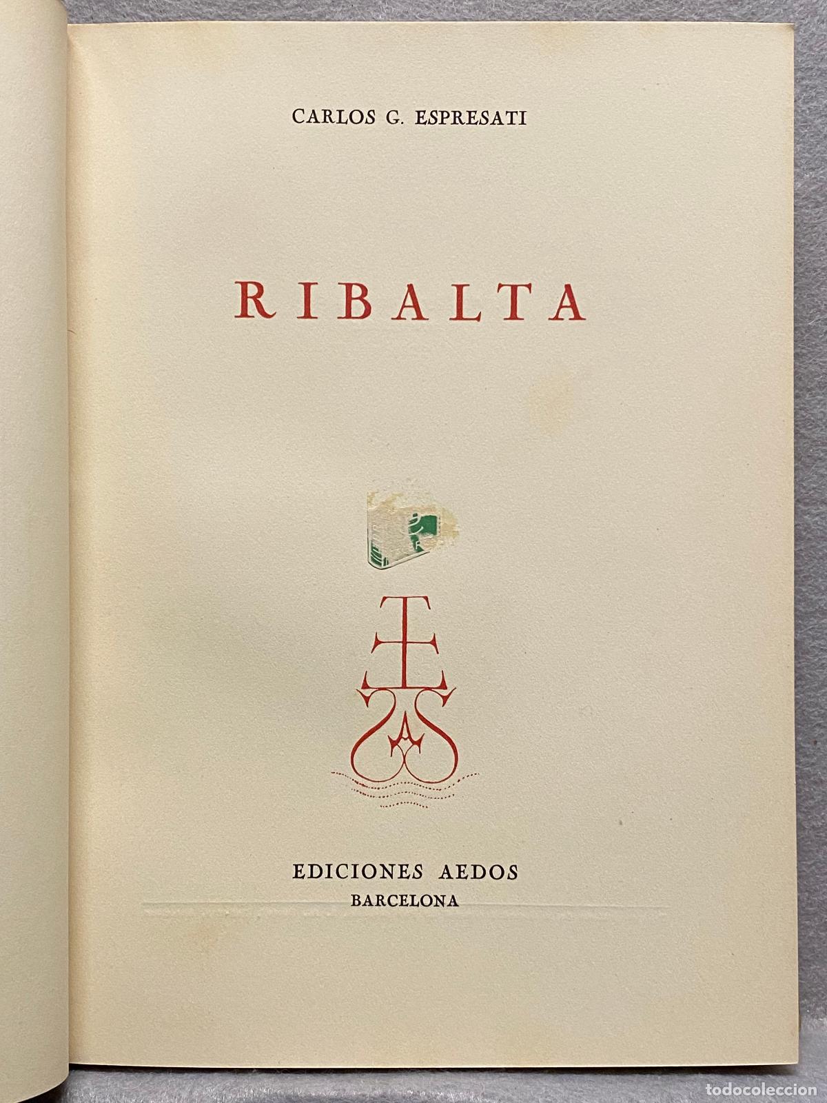 Libros: RIBALTA. - ESPRESATI, CARLOS G. - Foto 3