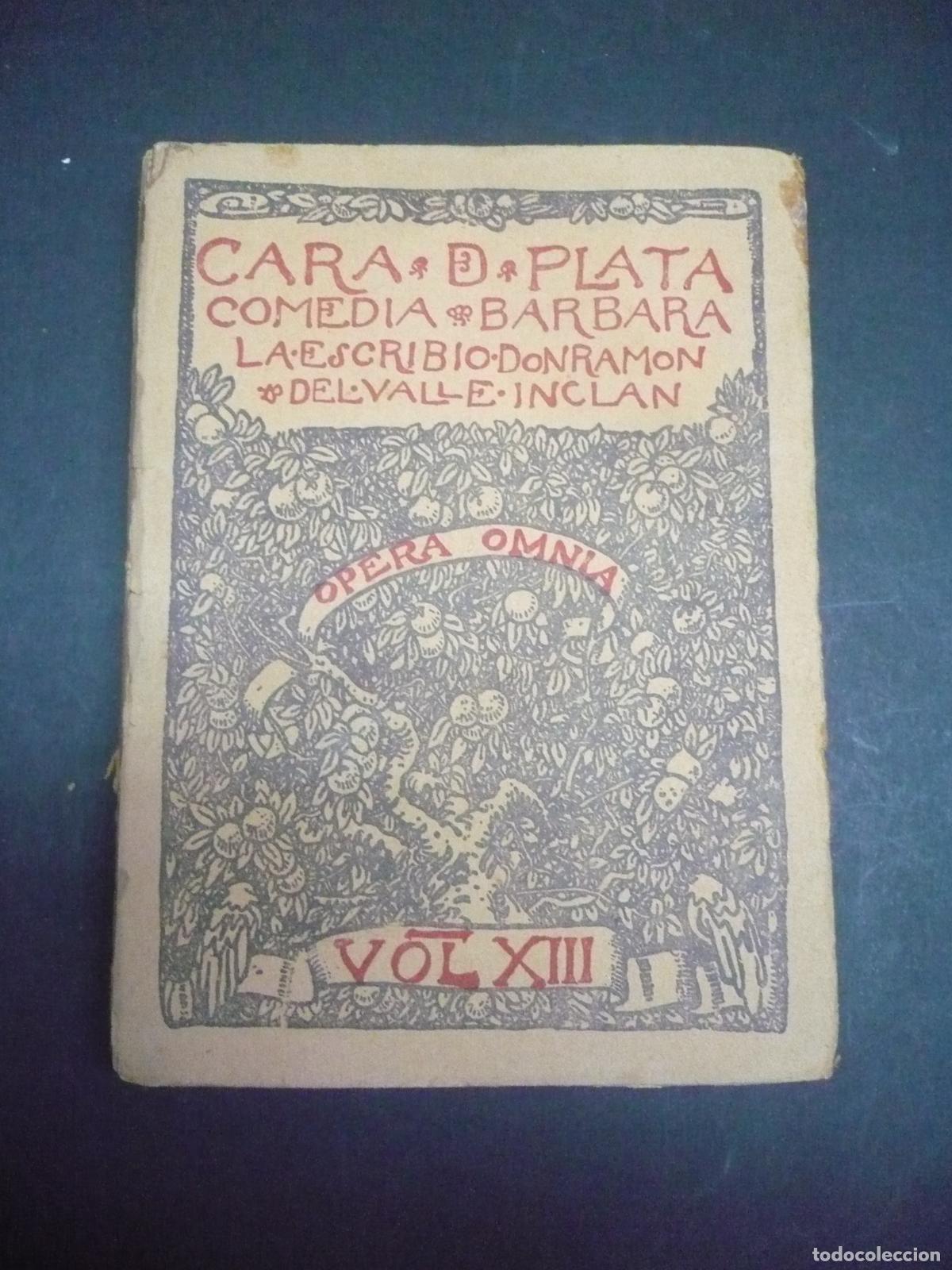 Libros: CARA DE PLATA. COMEDIA BARBARA. - VALLE INCLAN, RAMON. - Foto 1