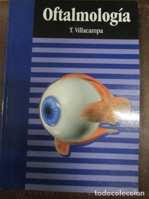 Libros: OFTALMOLOG&Iacute;A - T.VILLACAMPA - Foto 2