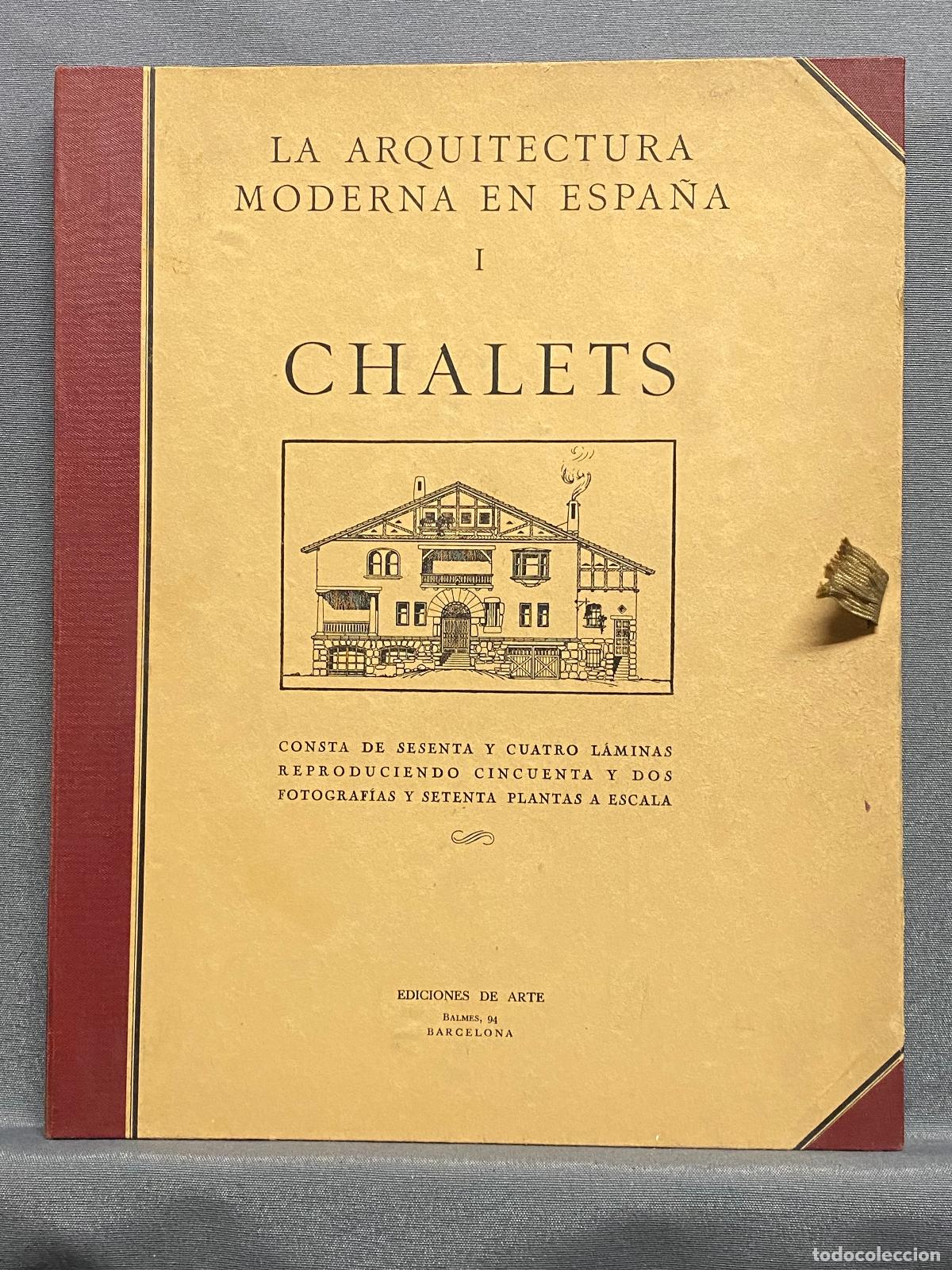 B&uuml;cher: LA ARQUITECTURA MODERNA EN ESPA&Ntilde;A - CHALETS.