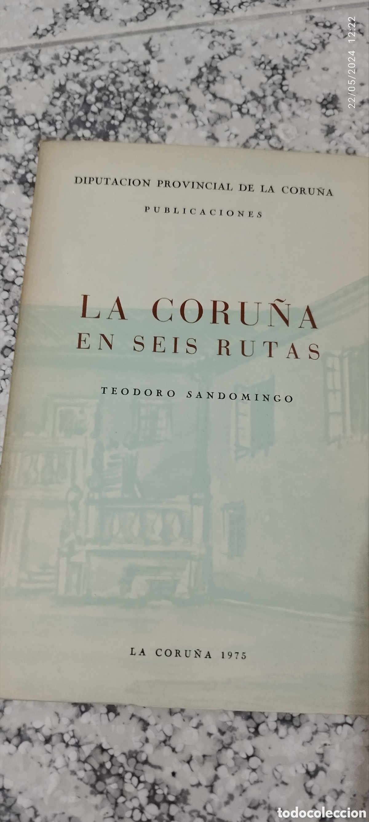 Libros: La Coru&ntilde;a en seis rutas - Foto 1
