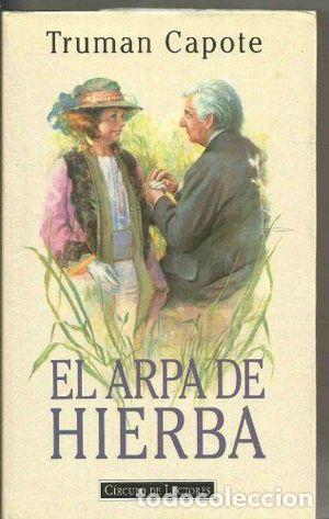 Libros: EL ARPA DE HIERBA - CAPOTE, TRUMAN - Foto 1