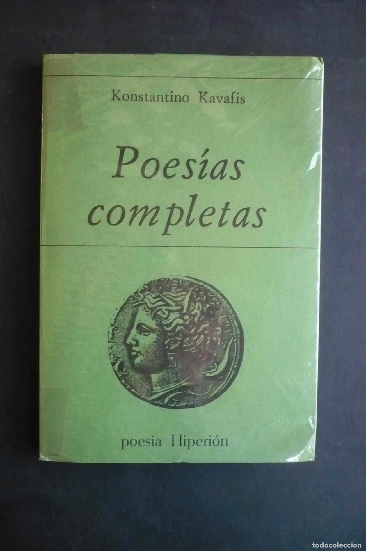 Libros: POESIAS COMPLETAS. - KAVAFIS, KONSTANTINO. - Foto 1