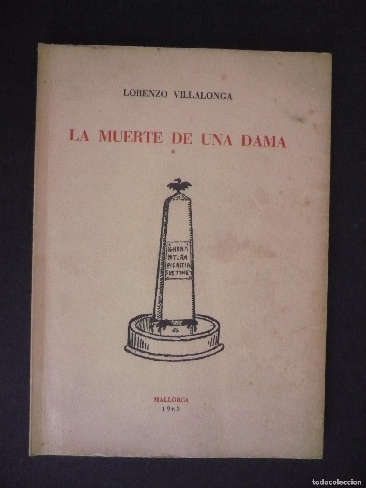 Libros: LA MUERTE DE UNA DAMA. - VILLALONGA, LORENZO. - Foto 1