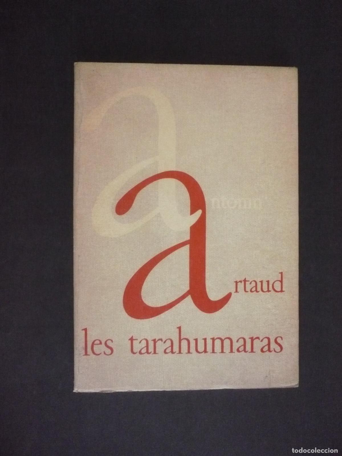 Libros: LES TARAHUMARAS. - ARTAU, ANTONIN. - Foto 1