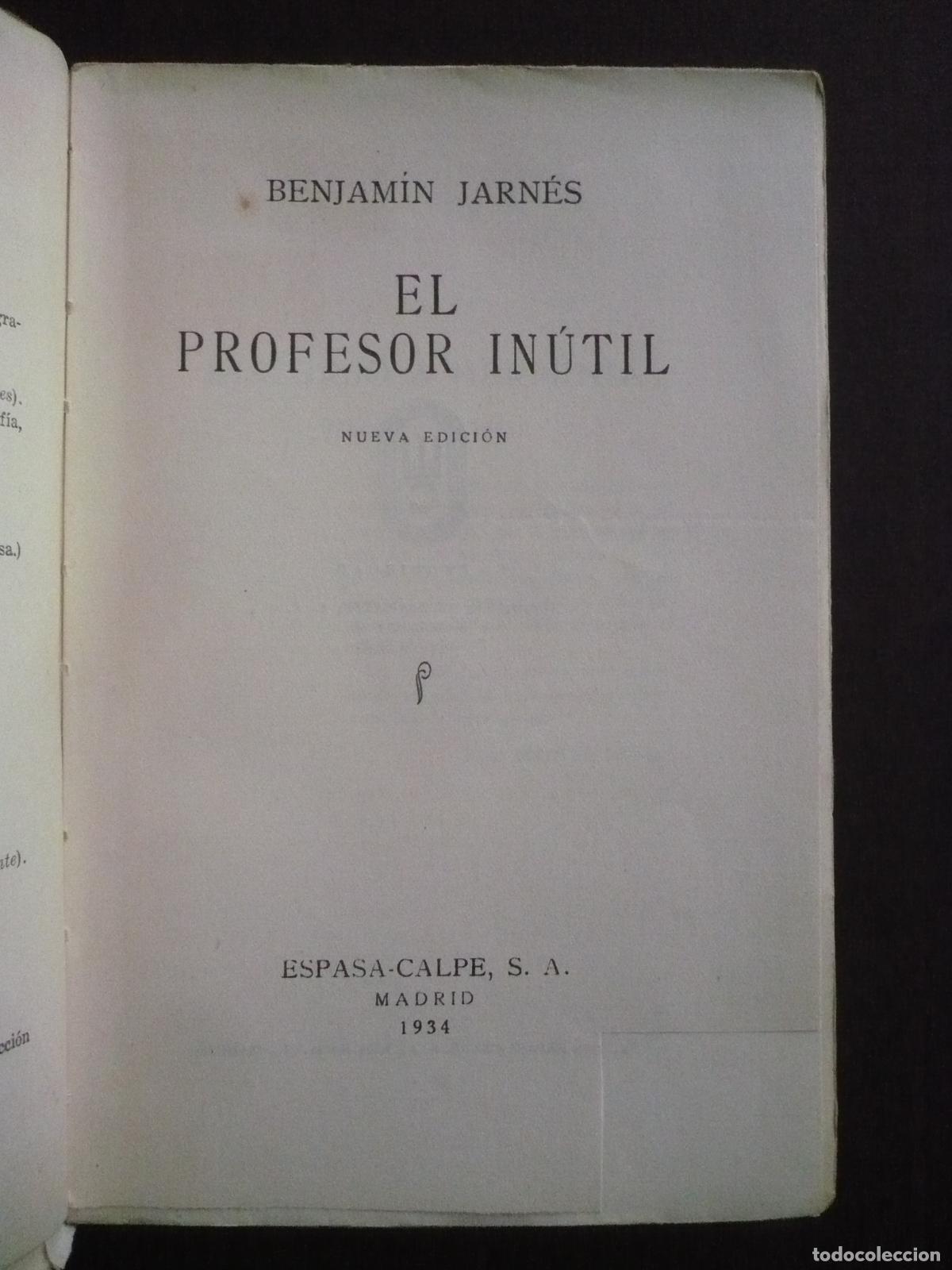 Libros: EL PROFESOR IN&Uacute;TIL. - JARNES, BENJAM&Iacute;N. - Foto 1
