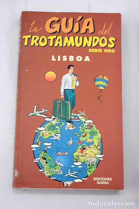 Libros: Lisboa: Ingelmo S&aacute;nchez, &Aacute;ngel.- Ingelmo S&aacute;nchez, &Aacute;ngel - Foto 1
