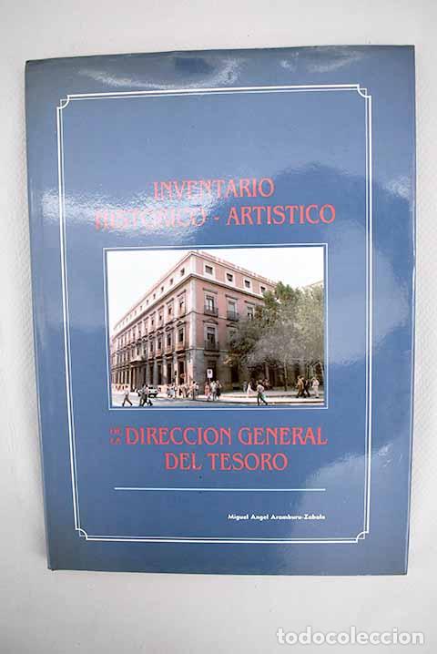 Libros: Inventario hist&oacute;rico-art&iacute;stico de la Direcci&oacute;n General del Tesoro - Foto 1
