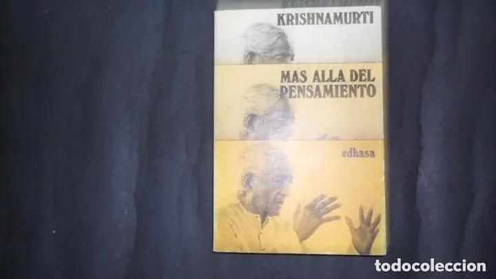 Libros: M&aacute;s all&aacute; del pensamiento, Krishnamurti, Ed. Edhasa - Krishnamurti - Foto 3