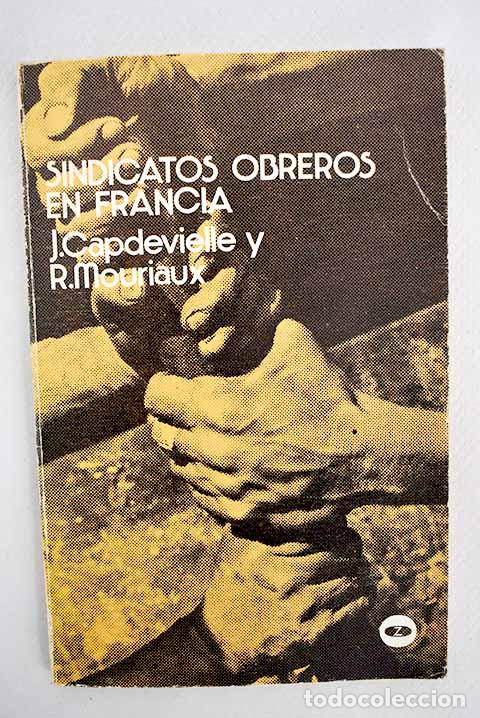 Libros: Sindicatos obreros en Francia - Foto 1