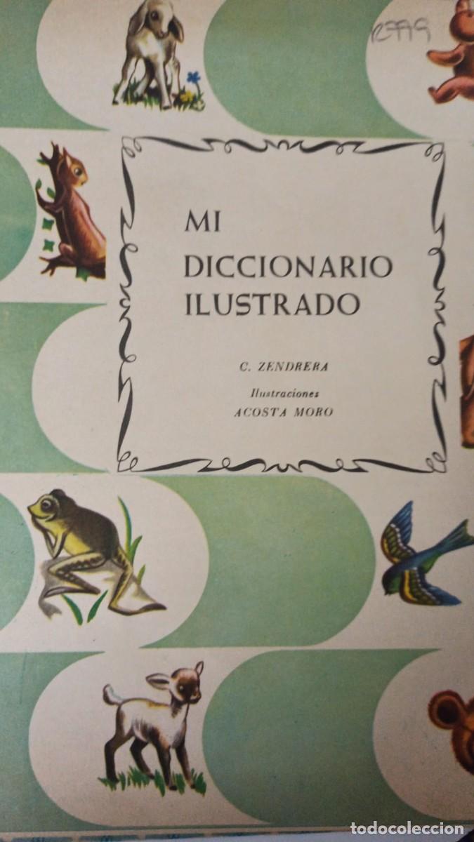 Libros: Mi diccionario ilustrado - C. Zendrera - Foto 4