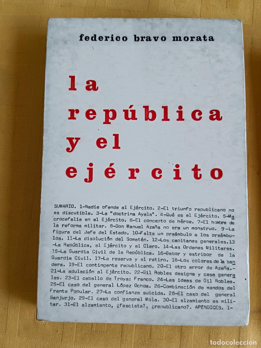 Libros: LA REPUBLICA Y EL EJERCITO - Federico Bravo Morata - Foto 1