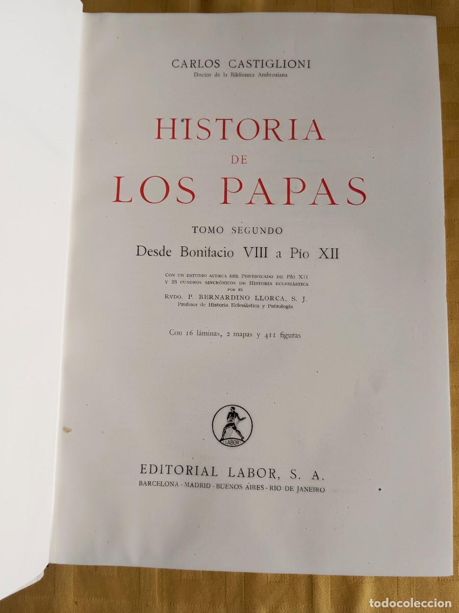Libros: HISTORIA DE LOS PAPAS - 2 TOMOS - Agustin Saba - Foto 4