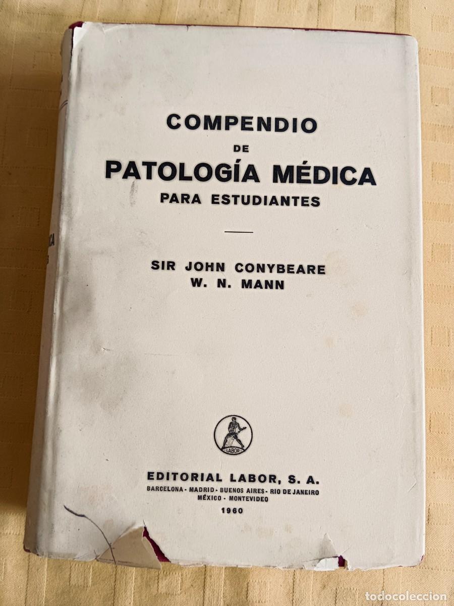 B&uuml;cher: COMPENDIO DE PATOLOGIA MEDICA PARA ESTUDIANTES - John Conybeare - W. N. Mann