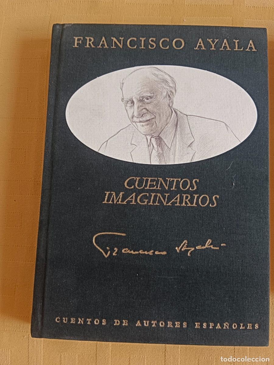 Libros: CUENTOS IMAGINARIOS - Francisco Ayala - Foto 1