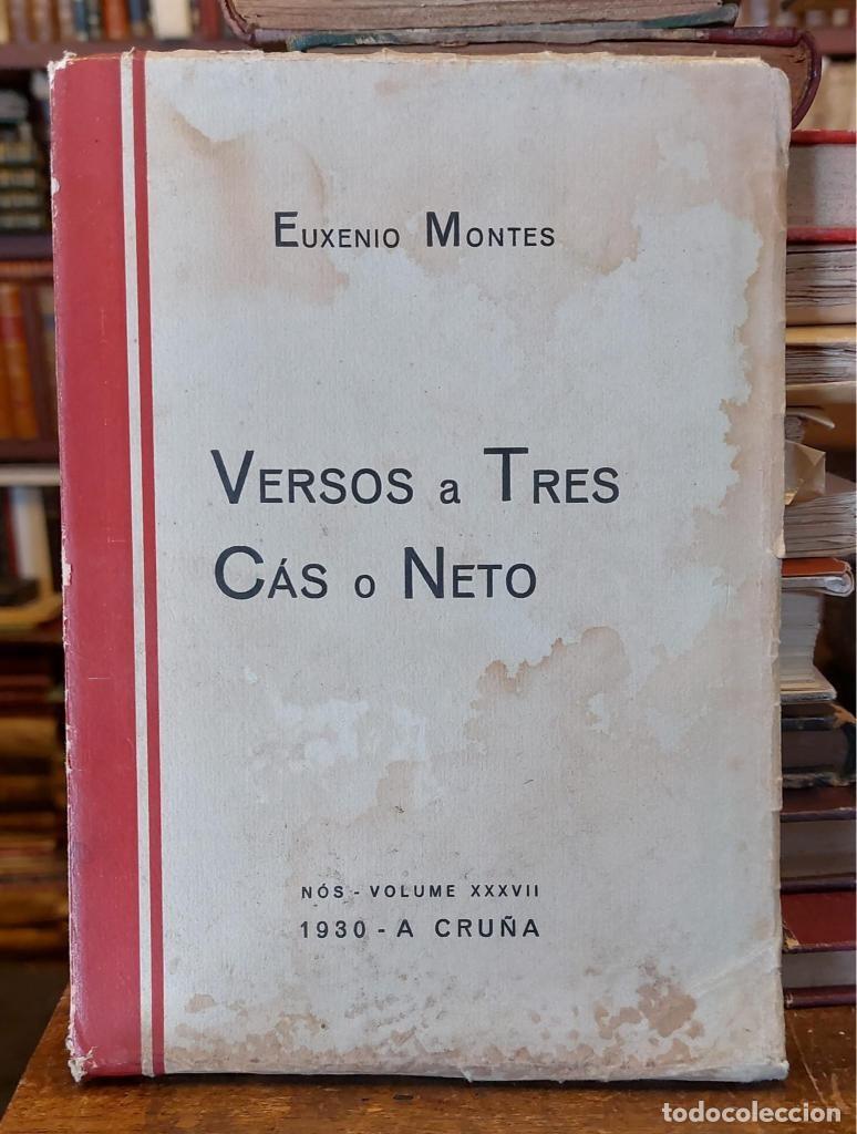 Libros: VERSOS A TRES CAS O NETO. - MONTES, Eugenio. - Foto 1