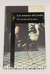 Libros: Un c&iacute;rculo de lectores. - Las semanas del jard&iacute;n. - Foto 1