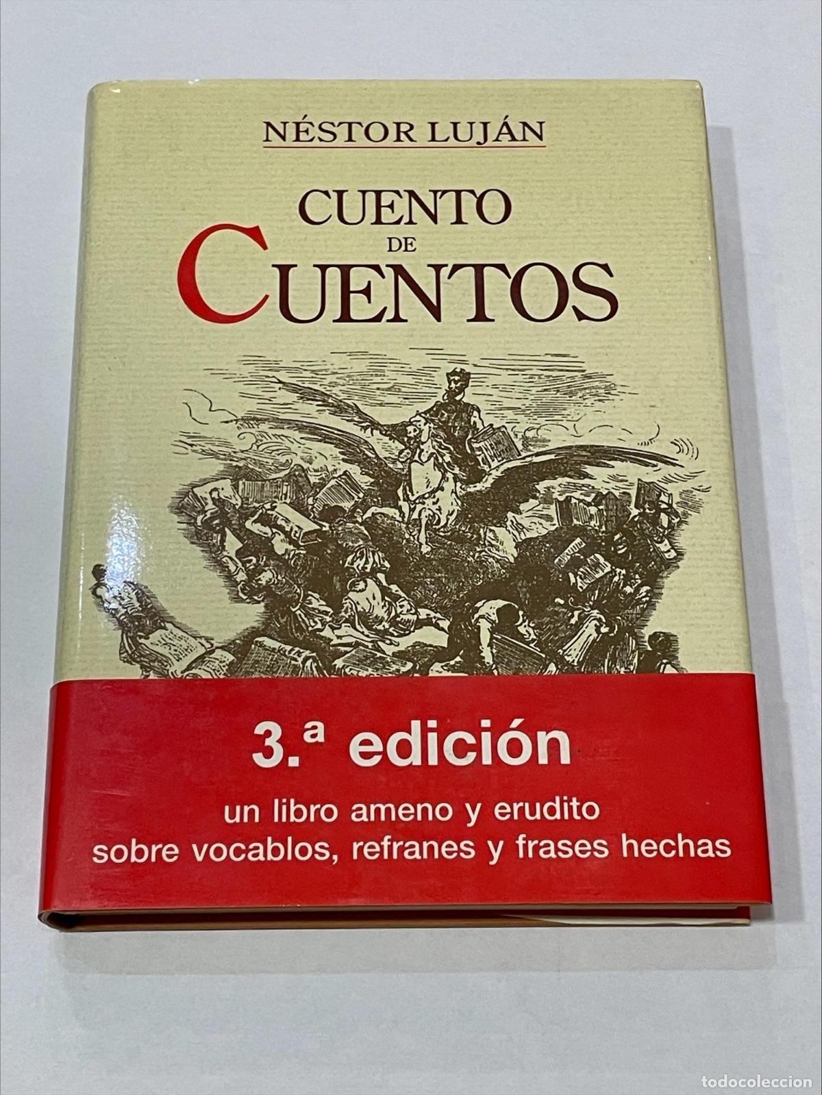 Libros: LUJ&Aacute;N, N&eacute;stor. - Cuento de cuentos. - Foto 1