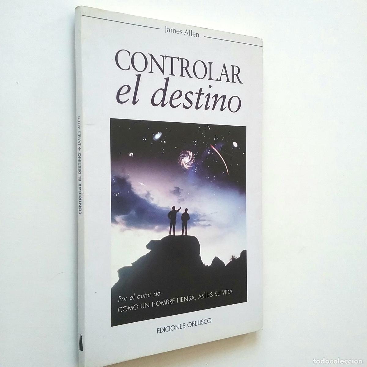 Libros: James Allen - Controlar el destino - Foto 1