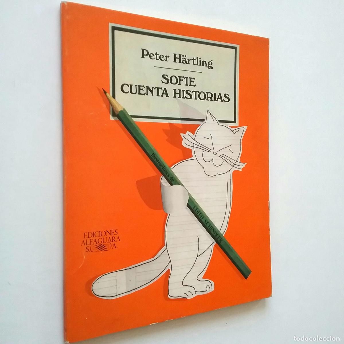 Libros: Peter H&auml;rtling - Sofie cuenta historias - Foto 1