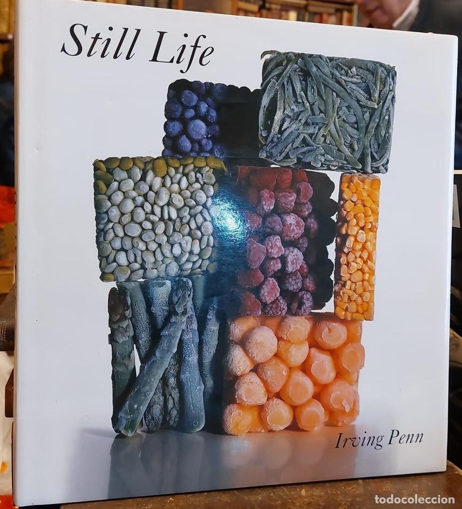 Libros: STILL LIFE. Textos de John Szarkowski. - PENN, Iirving - Foto 1