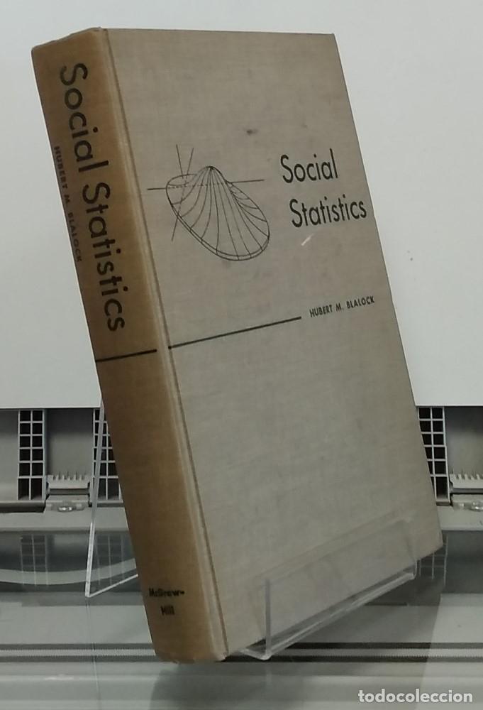 Libros: Social Statistics - Hubert M. Blalock - Foto 1