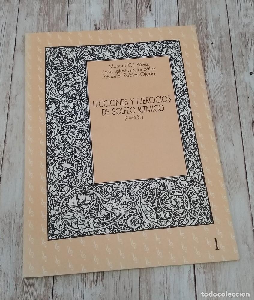 Libros: Lecciones y ejercicios de solfeo r&iacute;tmico (curso 3&ordm;) - Manuel Gil P&eacute;rez et al - Foto 1