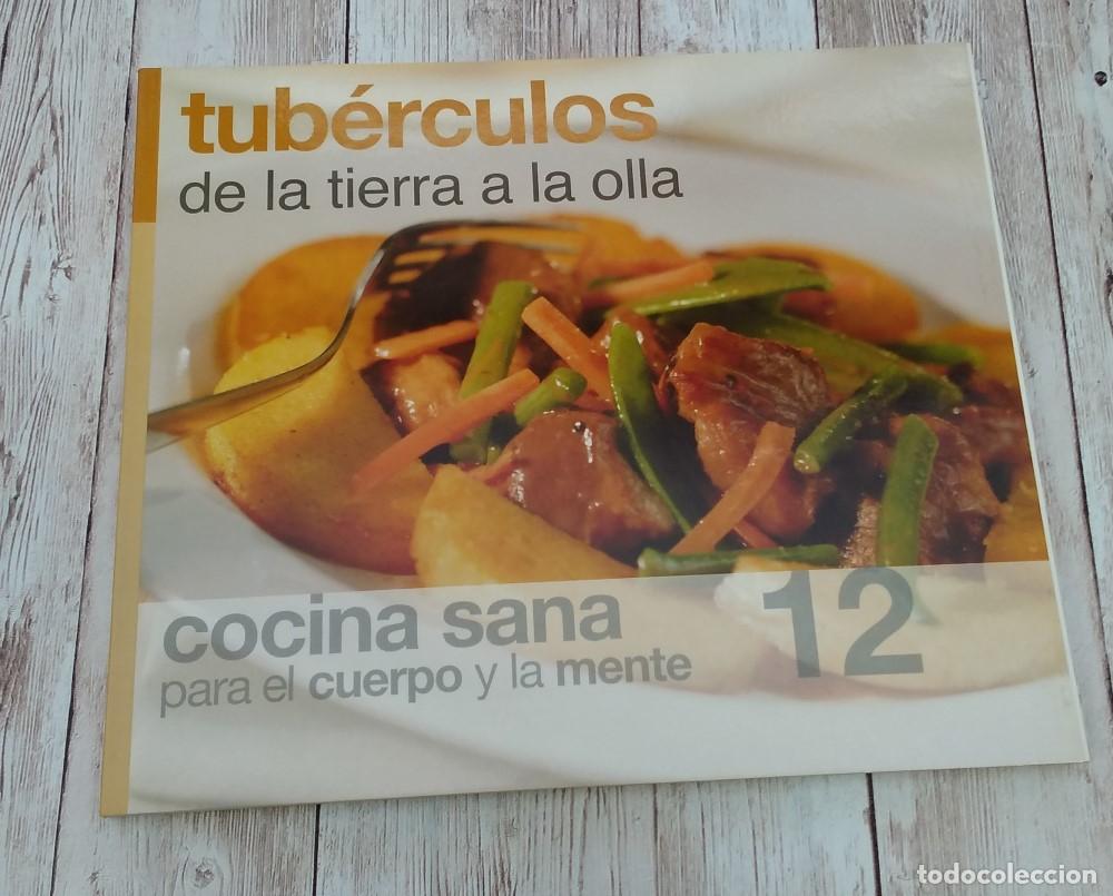 B&uuml;cher: 12. Tub&eacute;rculos de la tierra a la olla