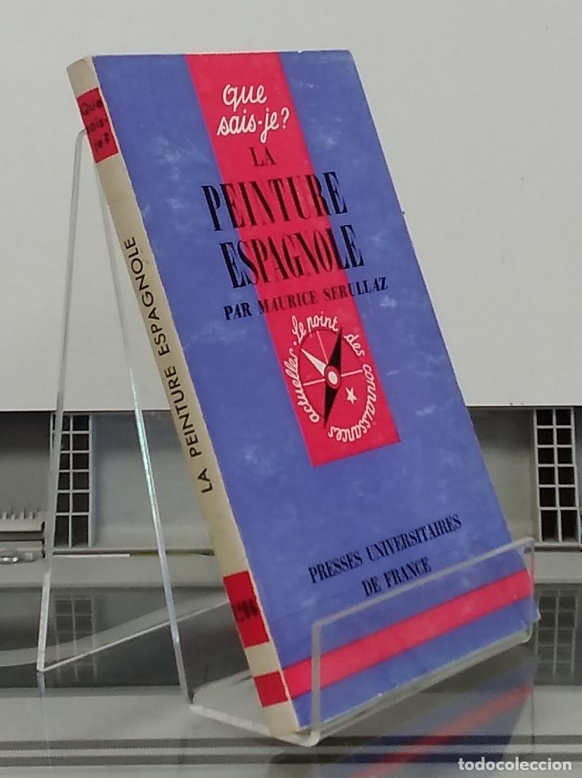 Libros: La peinture espagnole - Maurice Serullaz - Foto 1