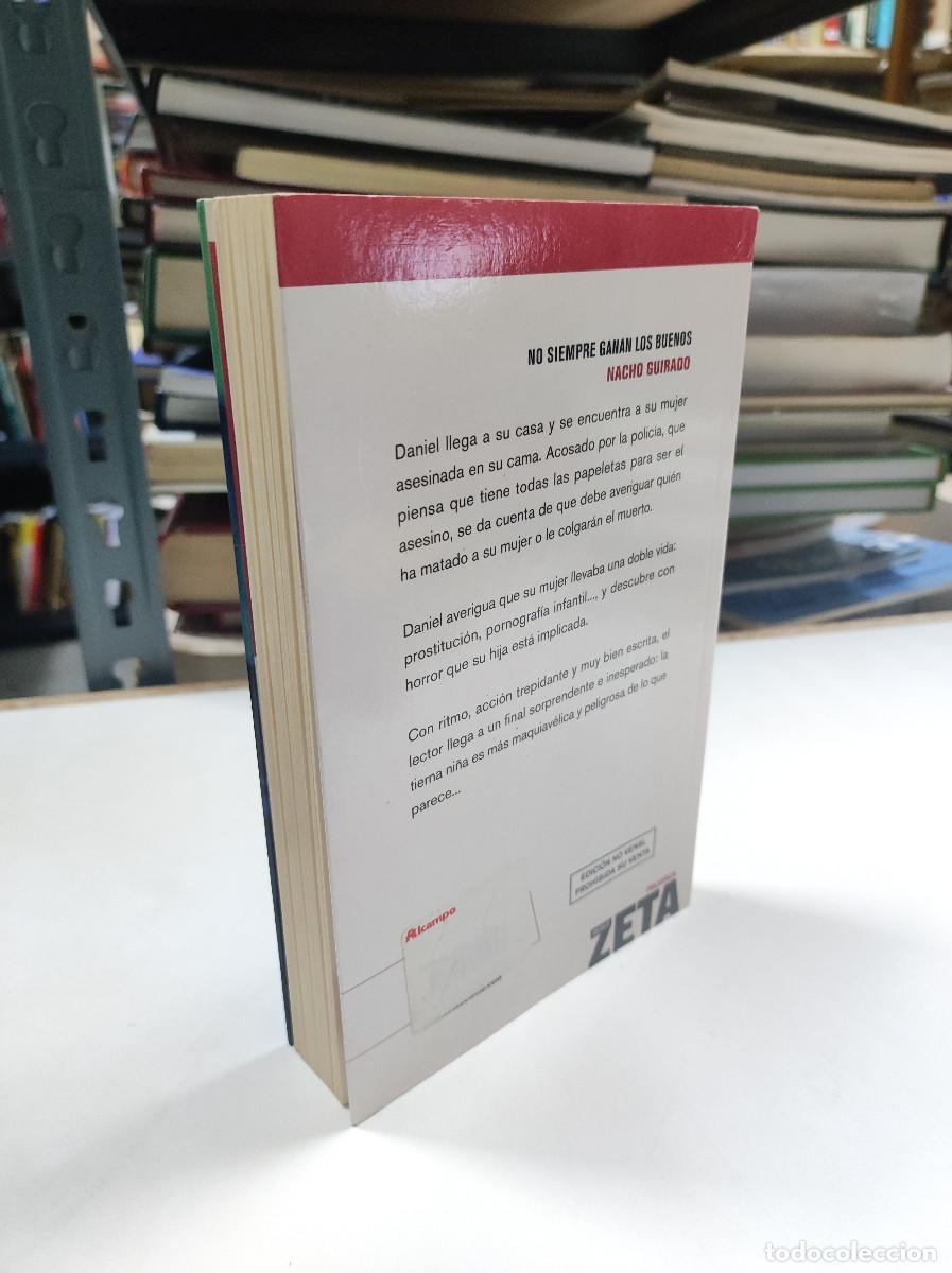 Libros: No siempre ganan los buenos - Nacho Guirado - Foto 2