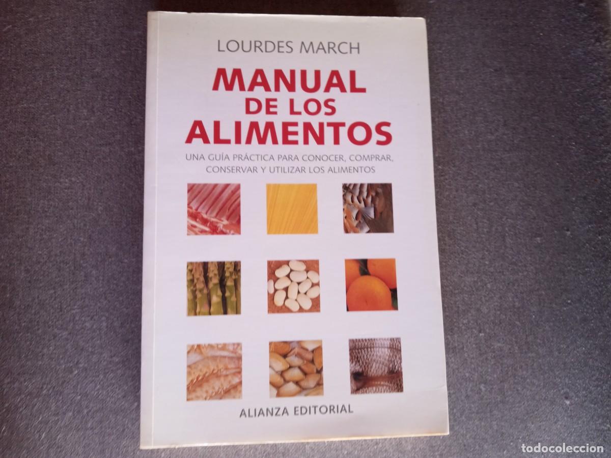 Libros: MANUAL DE LOS ALIMENTOS Lourdes March - Foto 1