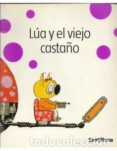 Libros: L&Uacute;A Y EL VIEJO CASTA&Ntilde;O - Mariscal,Elisa - Foto 1