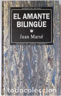 Libros: EL AMANTE BILING&Uuml;E - Mars&eacute;,Juan - Foto 1