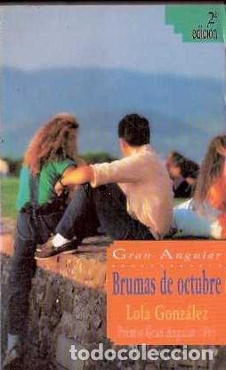 Libros: BRUMAS DE OCTUBRE - Gonz&aacute;lez,Lola - Foto 1