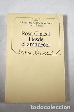Libros: DESDE EL AMANECER - Chacel,Rosa - Foto 1