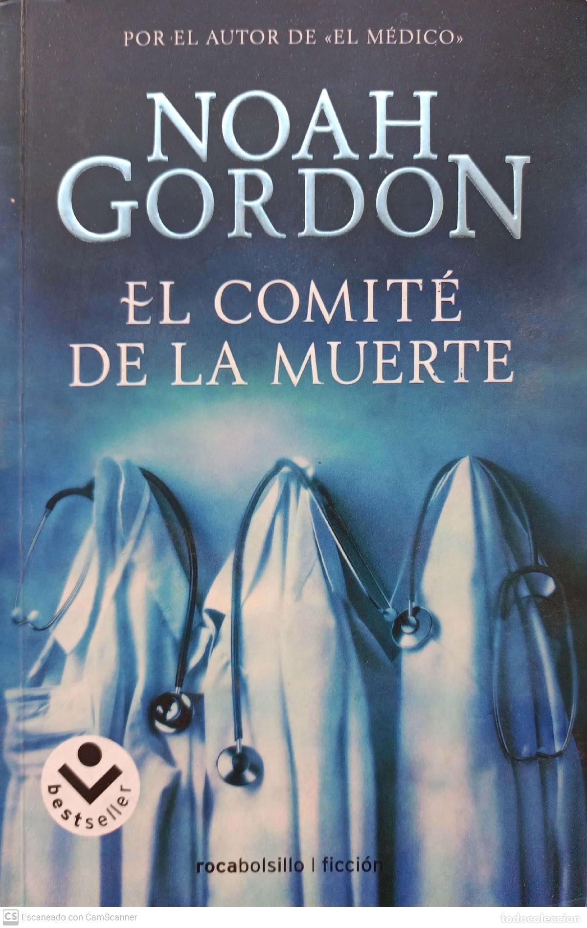 Libros: El comit&eacute; de la muerte - Noah Gordon - Foto 1