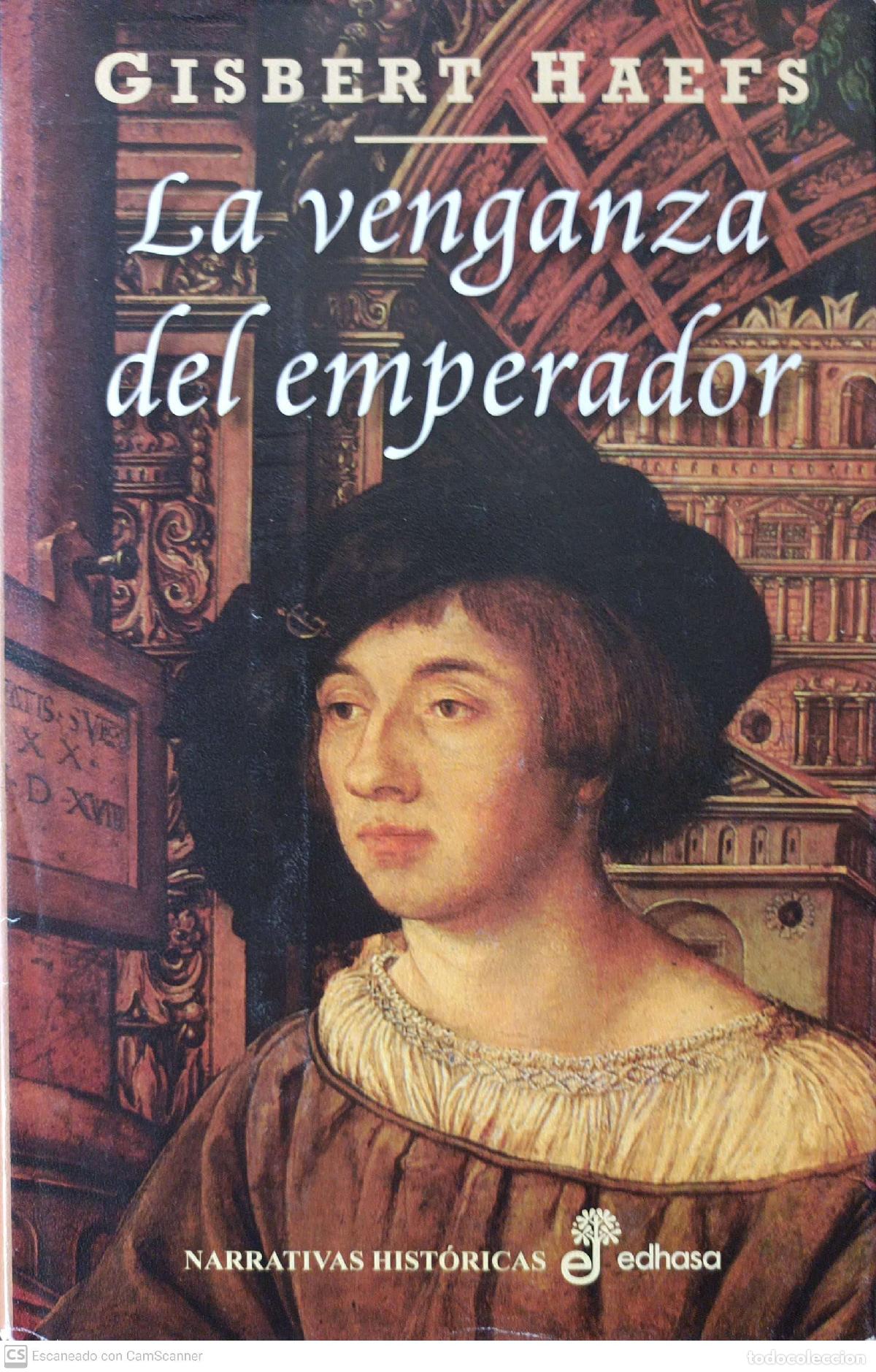 Libros: La venganza del emperador - Gisbert Haefs - Foto 1