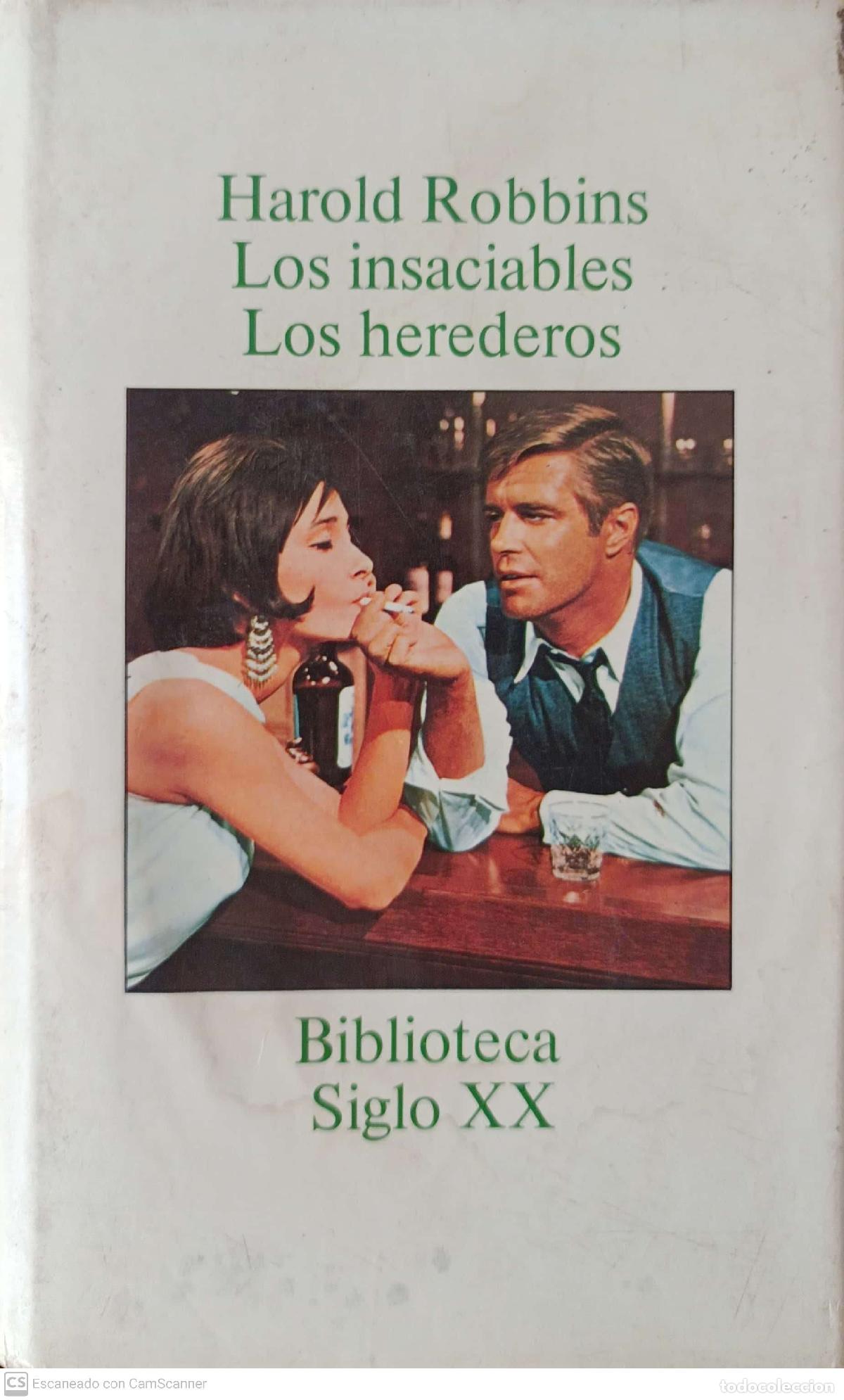 Libros: Los insaciables. Los herederos - Harold Robbins - Foto 1
