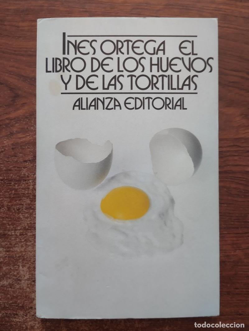 Libros: El libro de los huevos y de las tortillas - In&eacute;s Ortega - Foto 1