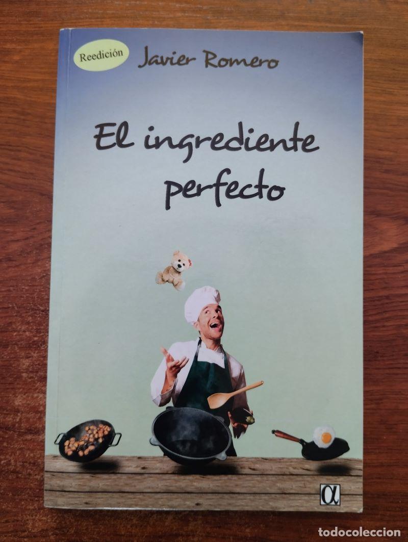 Libros: El ingrediente perfecto - Javier Romero - Foto 1