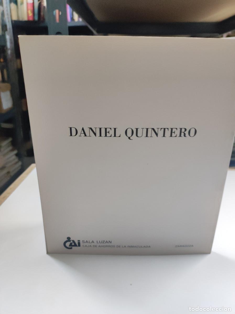 Libros: Daniel Quintero. Cat&aacute;logo - Sala Luzan. Zaragoza - Foto 3