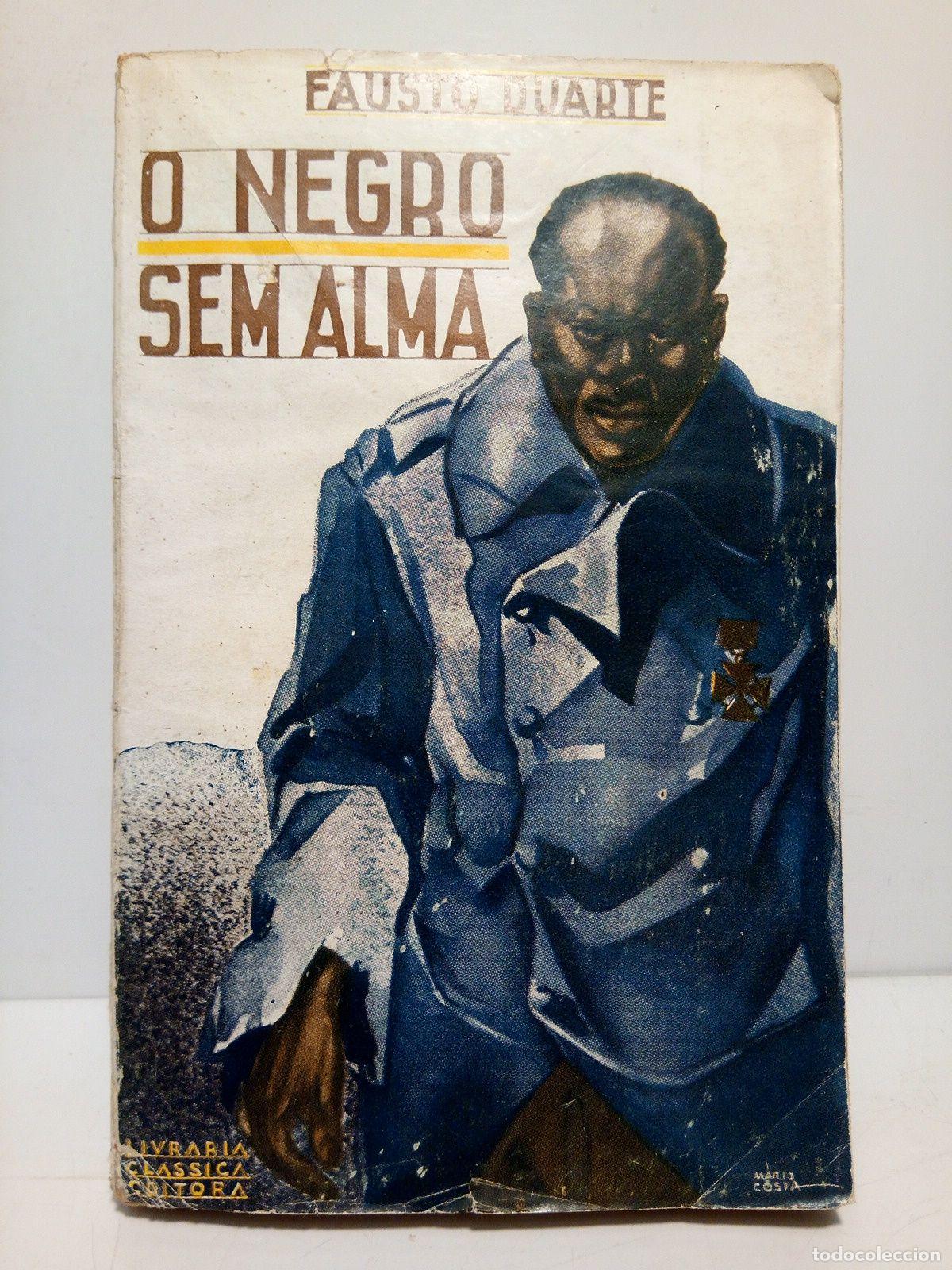 Libros: DUARTE, Fausto - O negro sem alma - Foto 1