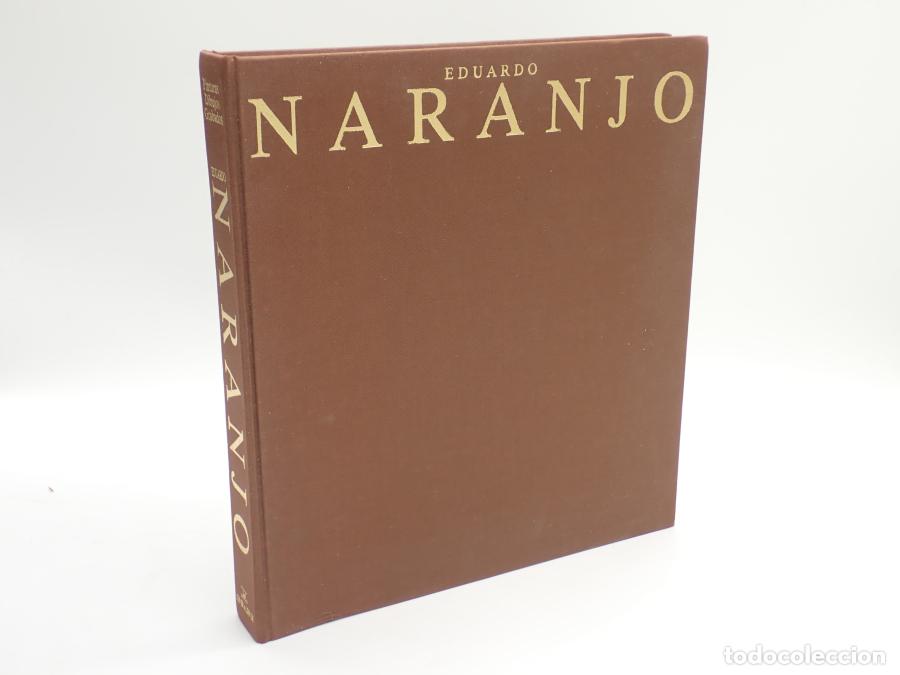 Libros: Eduardo Naranjo - Texto De Joaqu&iacute;n De La Puente - Foto 1