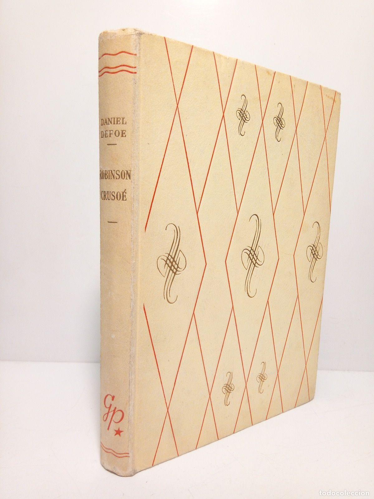 Libros: DEFOE, Daniel - Robinson Cruso&eacute; / Illustrations de Jean Chi&egrave;ze - Foto 1