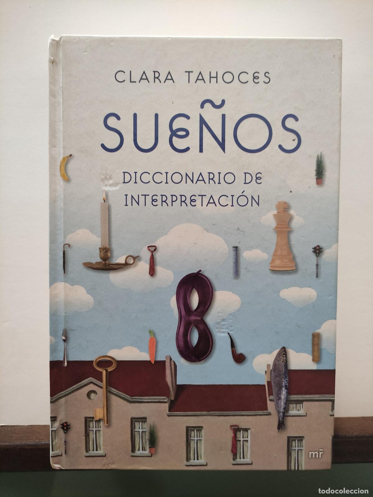 Libros: SUE&Ntilde;OS - DICCIONARIO DE INTERPRETACION - CLARA TAHOCES - Foto 1