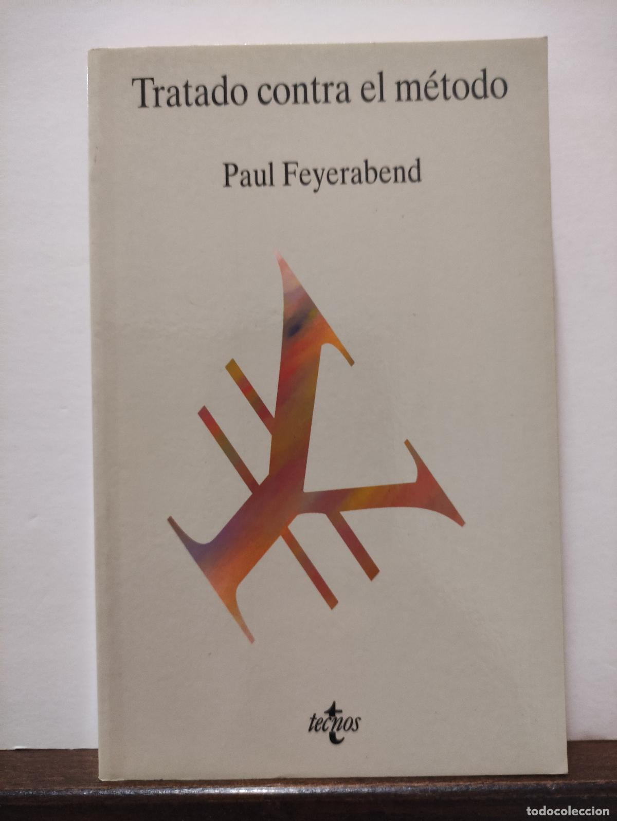 Libros: TRATADO CONTRA EL METODO - PAUL FEYERABEND - Foto 1