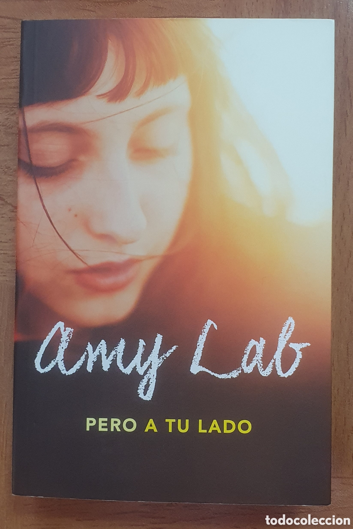 Libros: Pero a tu lado � Alfaguara - Amy Lab - Foto 1