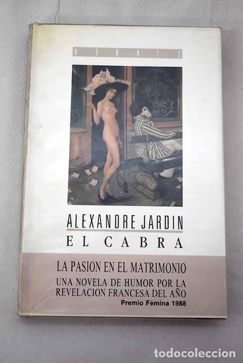 Libros: El cabra: Jardin, Alexandre.- Jardin, Alexandre - Foto 1