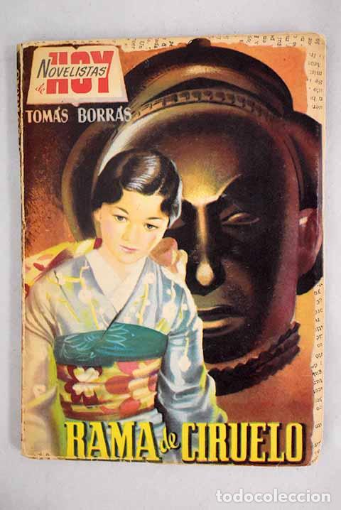 Libros: Rama de ciruelo: Borr&aacute;s, Tom&aacute;s.- Borr&aacute;s, Tom&aacute;s - Foto 1