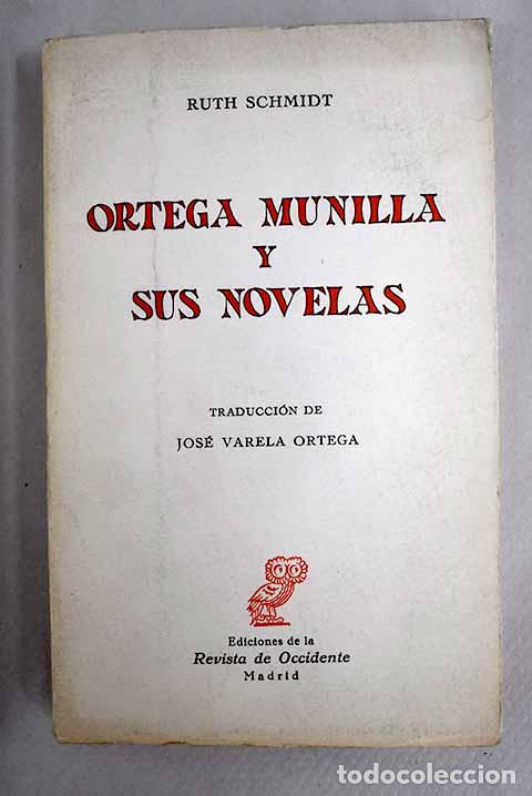 Libros: Ortega Munilla y sus novelas.- Schmidt, Ruth A. - Foto 1